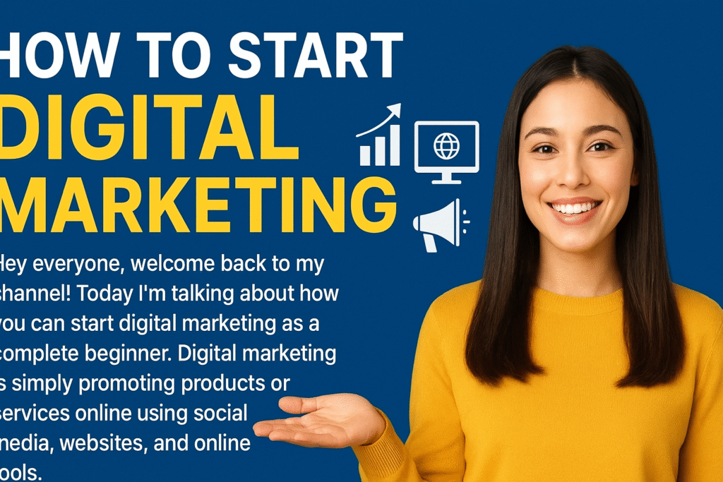 How to Start Digital Marketing as a Biginner digital marketing